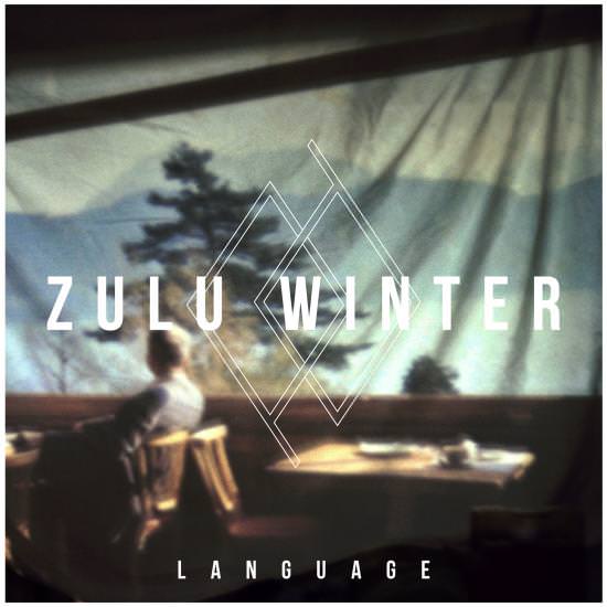 Zulu Winter - Language