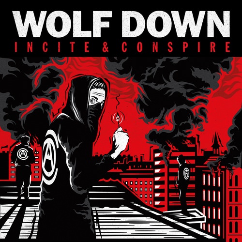 Wolf Down - Incite & Conspire